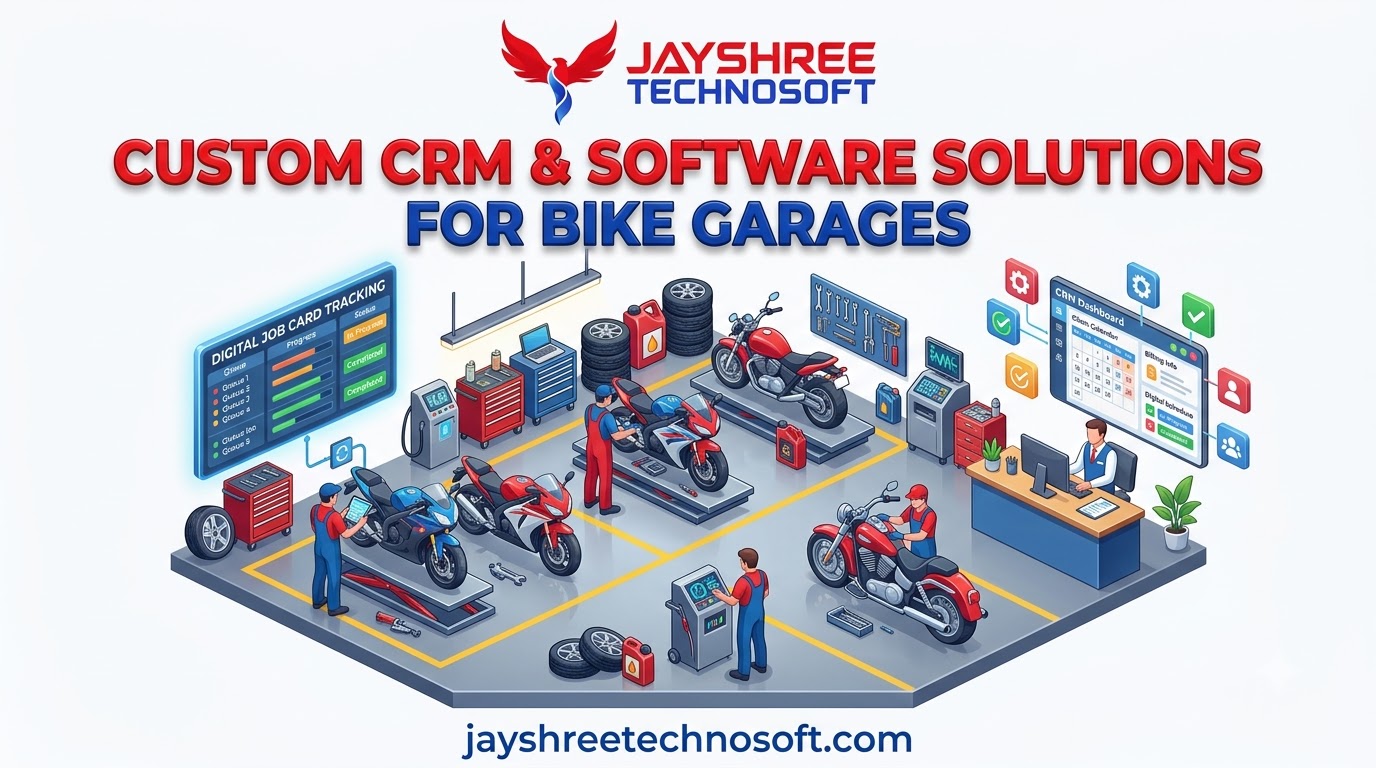 Custom CRM & Software Solutions for Bike Garages: How Jayshree Technosoft Can Help